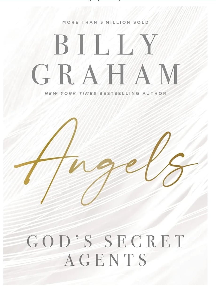 Angels: Gods Secret Agents by Billy Graham
