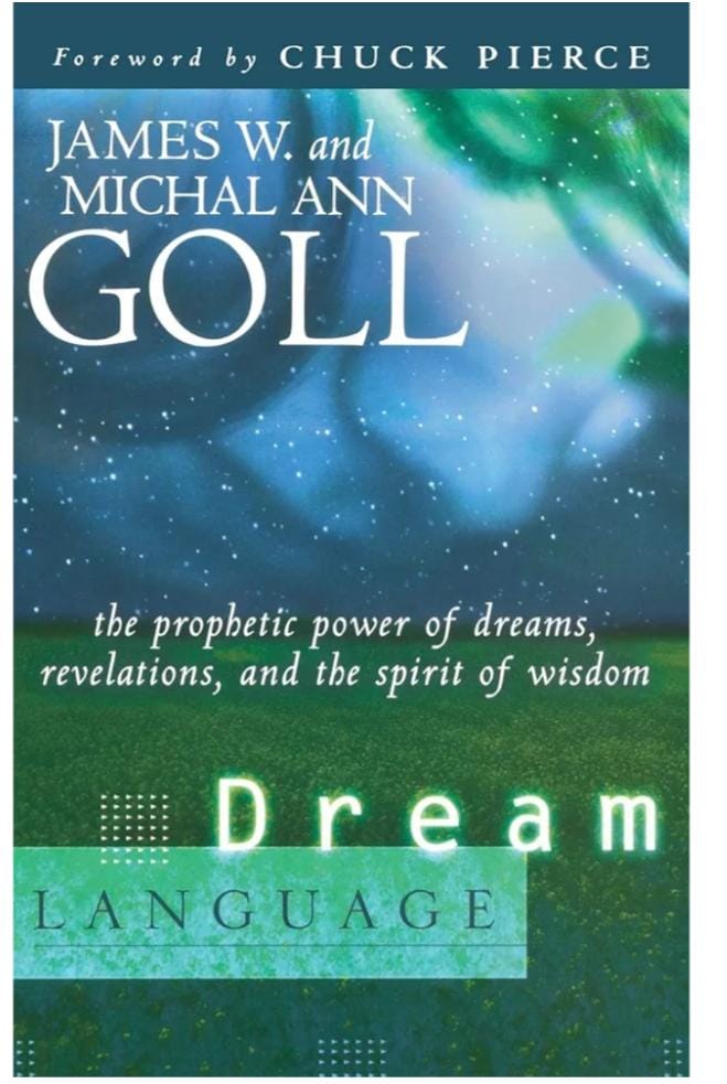 Dream Language by James Goll