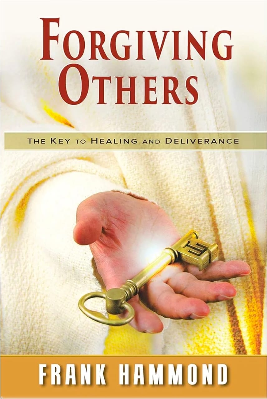 Forgiving Others by Frank Hammond