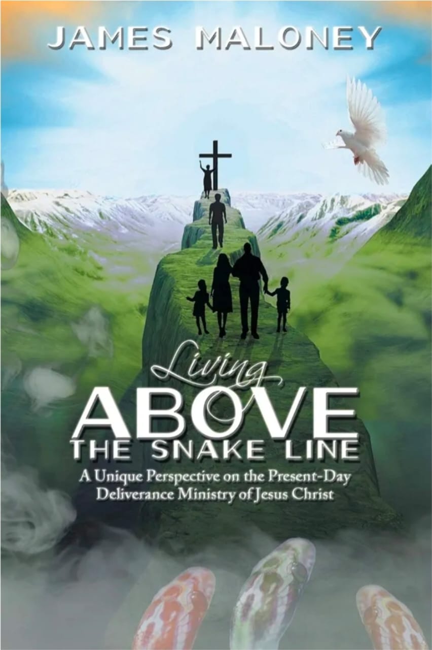 Living Above the Snake Line by James Maloney